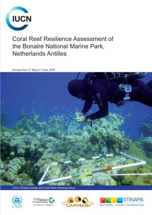 Coral Reef Resilience Assessment of the Bonaire National Marine Park, Netherlands Antilles