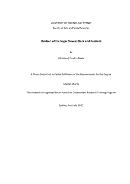 Children of the Sugar Slaves: Black and Resilient
