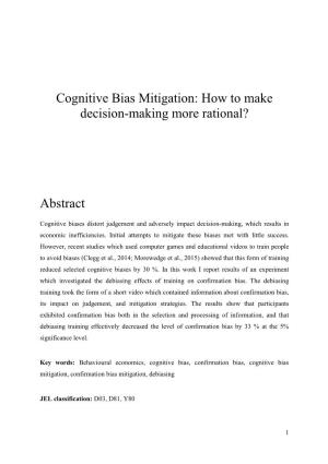 Cognitive Bias Mitigation: How to Make Decision-Making More Rational?