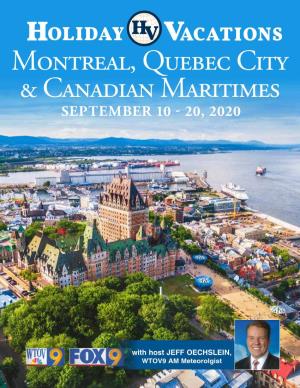 Montreal, Quebec City & Canadian Maritimes