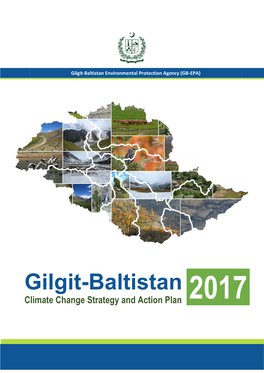 Gilgit-Baltistan Climate Change Strategy and Action Plan 2017