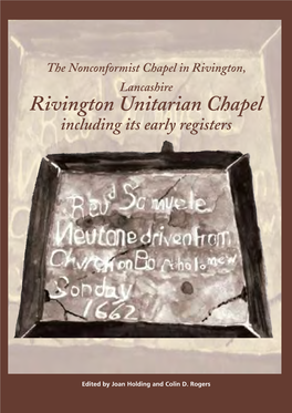 Rivington Unitarian Chapel Including Its Early Registers