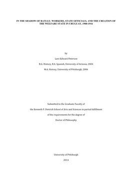 In the Shadow of Batlle: Workers, State Officials, and the Creation of the Welfare State in Uruguay, 1900-1916