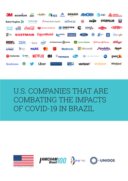 U.S. Companies That Are Combating the Impacts of Covid-19 in Brazil 2 U.S