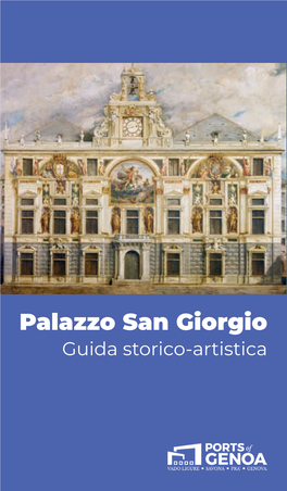 Guida Storico-Artistica San Giorgio Palazzo Palazzo San Giorgio Guida Storico-Artistica