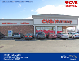 CVS PHARMACY 13580 Grand River Avenue Detroit, MI 48227 TABLE of CONTENTS