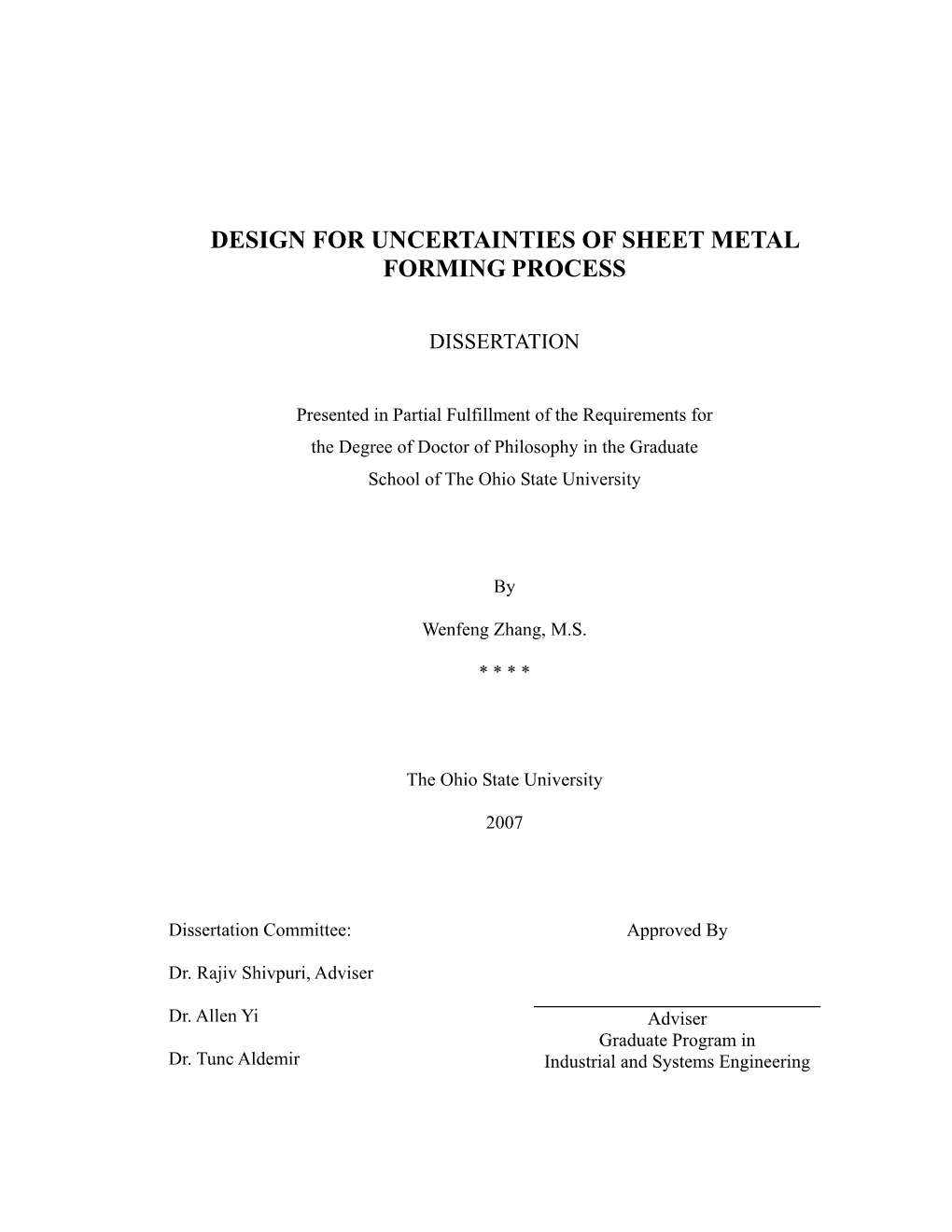 Design for Uncertainties of Sheet Metal Forming Process