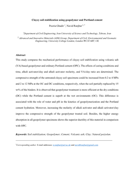 Clayey Soil Stabilization Using Geopolymer and Portland Cement Pooria Ghadir 1, Navid Ranjbar2, * Abstract This Study Compares T