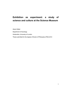 Exhibition As Experiment: a Study of Science and Culture at the Science Museum