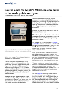Source Code for Apple's 1983 Lisa Computer to Be Made Public Next Year 31 December 2017, by Seung Lee, the Mercury News