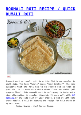 ROOMALI ROTI RECIPE / QUICK RUMALI ROTI,Butter