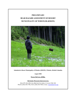 Preliminary Bear Hazard Assessment of Resort Municipality of Whistler (Rmow)