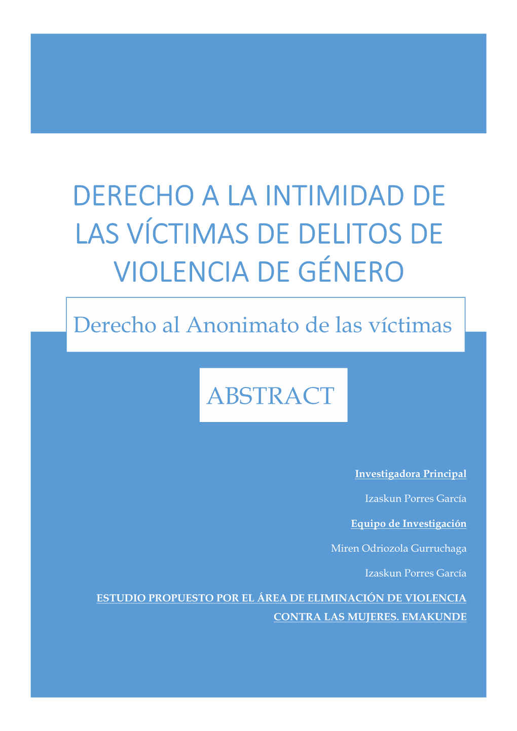 Derecho a La Intimidad De Las Víctimas De Delitos De Violencia De Género