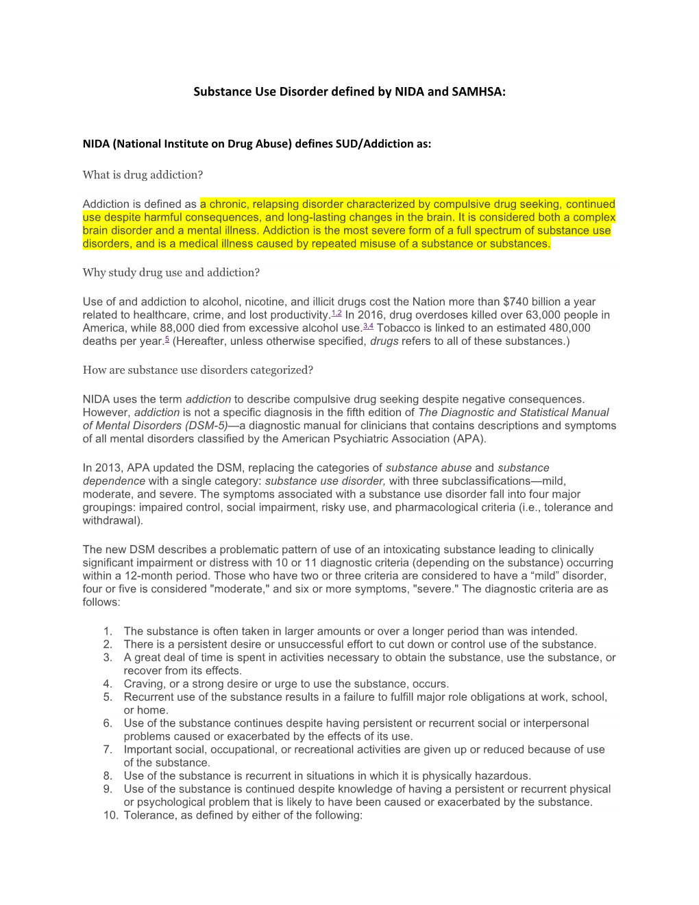 Substance Use Disorder Defined by NIDA and SAMHSA