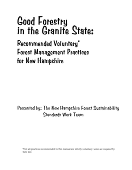 Good Forestry in the Granite State Copyright 1997 4