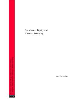 Standards, Equity and Cultural Diversity