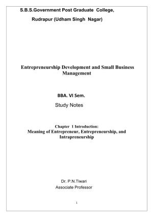 Entrepreneurship Development and Small Business Management BBA. VI Sem. Study Notes