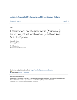(Mucorales). New Taxa, New Combinations, and Notes on Selected Species Gerald L