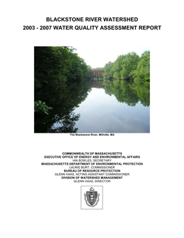 Blackstone River Watershed 2003-2007 Water Quality Assessment Report I� 51Wq10.Doc DWM CN240.0