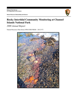 Rocky Intertidal Community Monitoring at Channel Islands National Park 2009 Annual Report