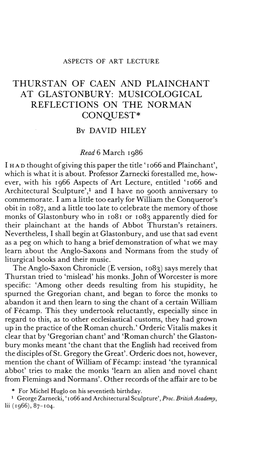 Thurstan of Caen and Plainchant at Glastonbury: Musicological Reflections on the Norman Conquest*