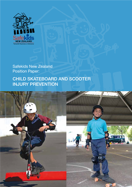 CHILD SKATEBOARD and SCOOTER INJURY PREVENTION Suggested Citation