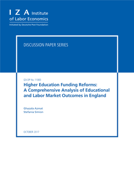 Higher Education Funding Reforms: a Comprehensive Analysis of Educational and Labor Market Outcomes in England