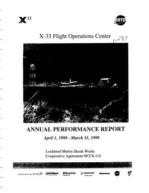 X-33 Flight Operations Center ~9 ANNUAL PERFORMANCE REPORT