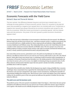 Economic Forecasts with the Yield Curve Michael D