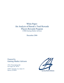 White Paper: an Analysis of Harrah's Total Rewards Players Rewards