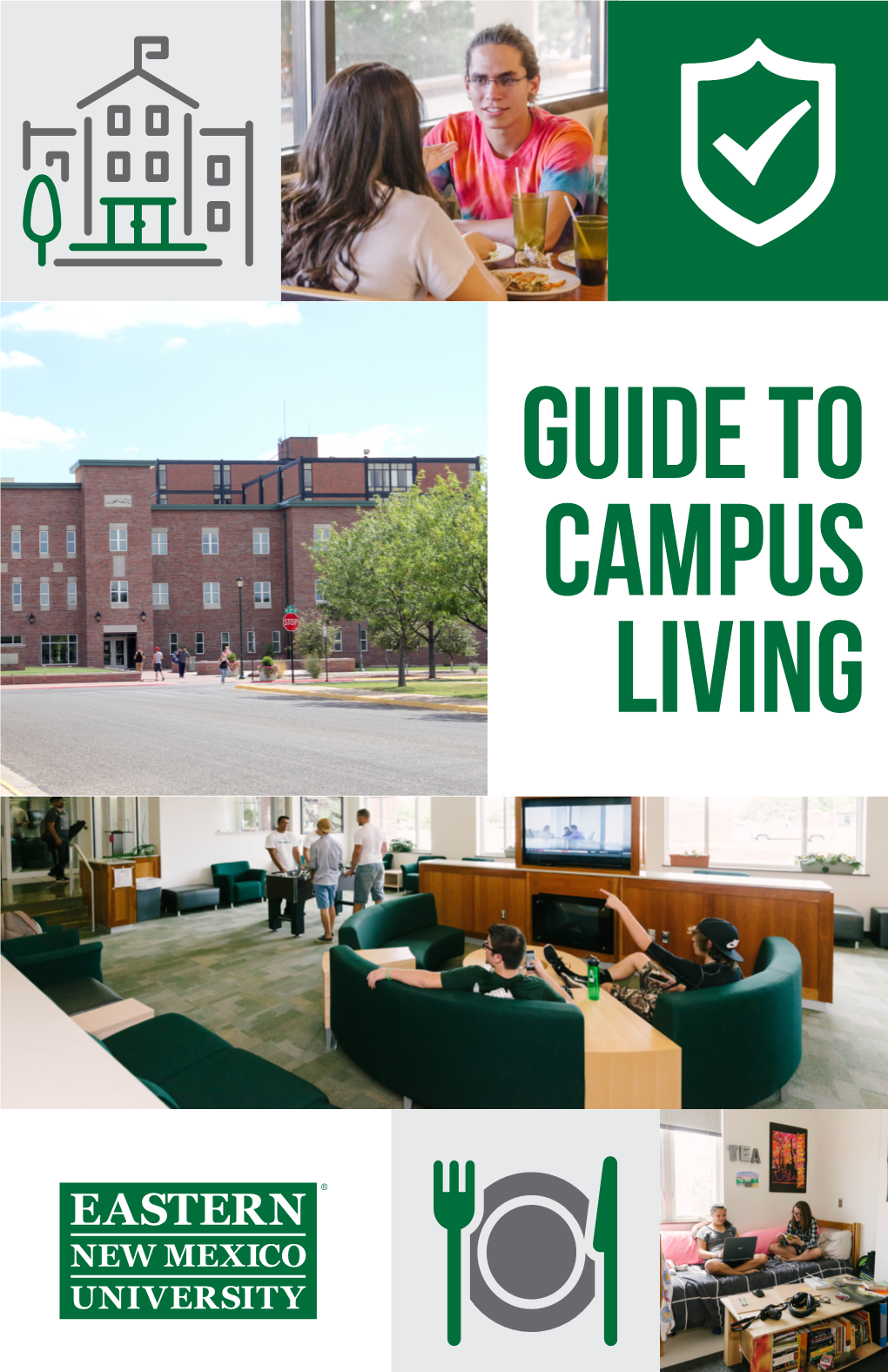 Guide to Campus Living