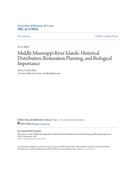 Middle Mississippi River Islands: Historical Distribution, Restoration Planning, and Biological Importance Teresa Cecilia Allen University of Missouri-St
