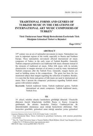 Traditional Forms and Genres of Turkish Music in the Creations of International Art Music Composers of Turkey*
