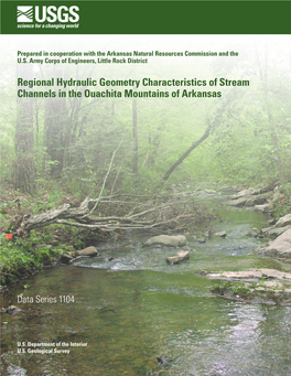 Regional Hydraulic Geometry Characteristics of Stream Channels in the Ouachita Mountains of Arkansas