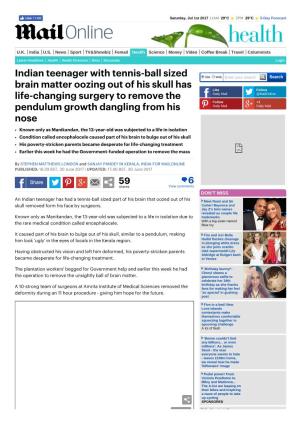 Indian Teenager with Tennis-Ball Sized Brain Matter Oozing out of His Skull