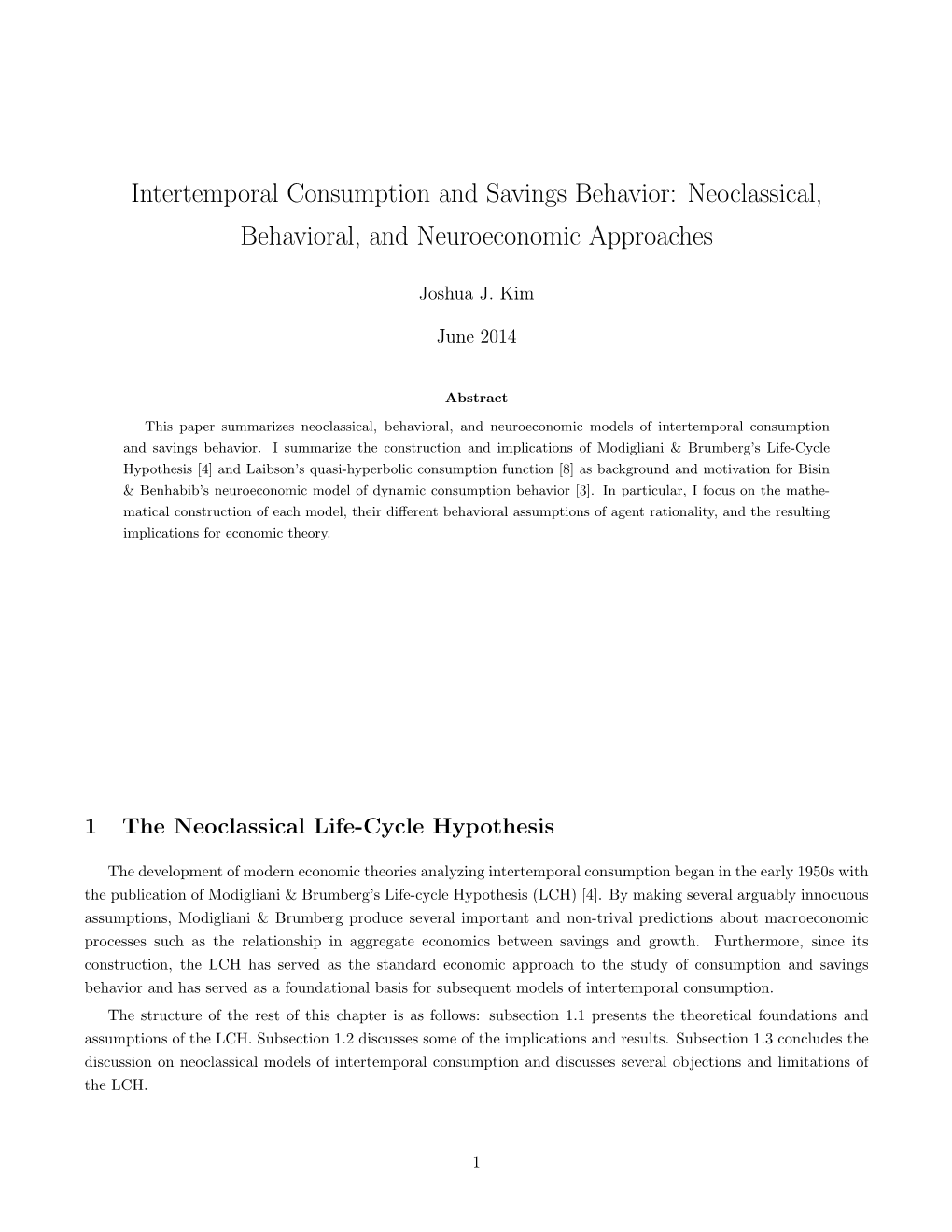 Intertemporal Consumption and Savings Behavior: Neoclassical, Behavioral, and Neuroeconomic Approaches