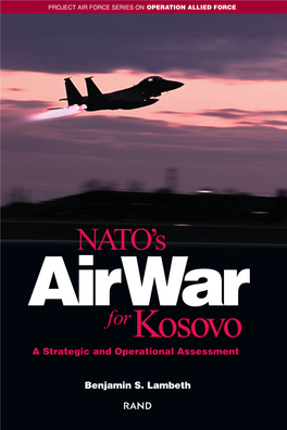 NATO's Air War for Kosovo: a Strategic and Operational Assessment