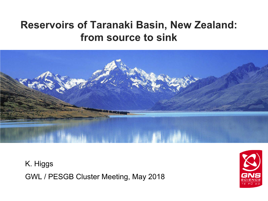 Reservoirs of Taranaki Basin, New Zealand: from Source to Sink