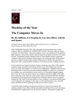 Machine of the Year the Computer Moves in by the Millions, It Is Beeping Its Way Into Offices, Schools and Homes