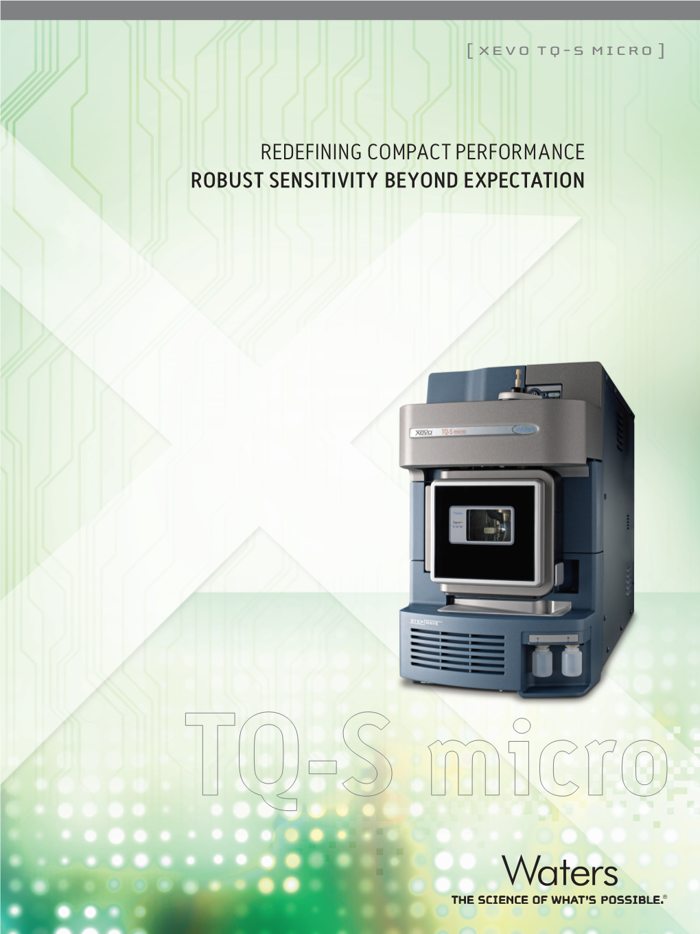 Redefining Compact Performance Robust Sensitivity Beyond Expectation Class-Leading Performance That Can Fit Into Any Lab
