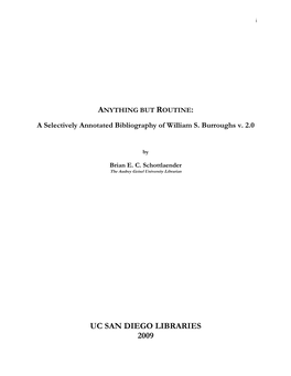 Anything but Routine: a Selectively Annotated Bibliography of William S