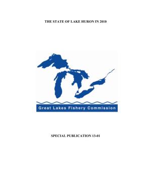 The State of Lake Huron in 2010 Special Publication 13-01
