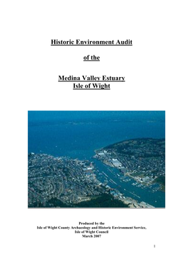 Historic Environment Audit of the Medina Valley Estuary Isle of Wight