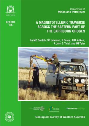 Report 135: a Magnetotelluric Traverse Across the Eastern Part of The
