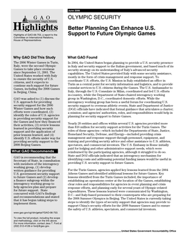 OLYMPIC SECURITY Accountability Integrity Reliability Highlights Better Planning Can Enhance U.S