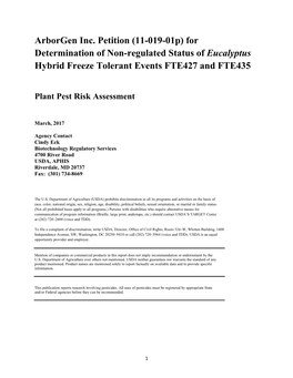 Arborgen Inc. Petition (11-019-01P) for Determination of Non-Regulated Status of Eucalyptus Hybrid Freeze Tolerant Events FTE427 and FTE435