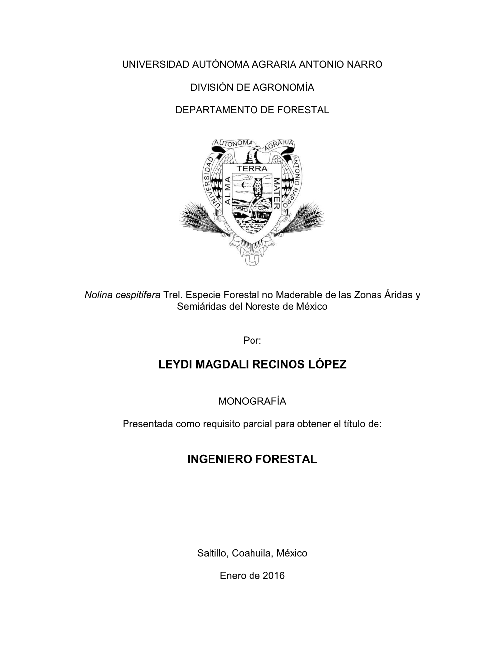 Leydi Magdali Recinos López Ingeniero Forestal