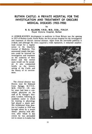 RUTHIN CASTLE: a PRIVATE HOSPITAL for the INVESTIGATION and TREATMENT of OBSCURE MEDICAL DISEASES (1923-1950) by R
