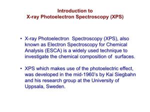 (XPS) • X-Ray Photoelectron Spectroscopy