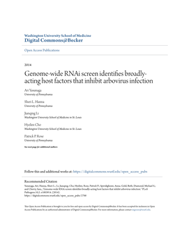 Genome-Wide Rnai Screen Identifies Broadly-Acting Host Factors That Inhibit Arbovirus Infection." Plos Pathogens.10,2